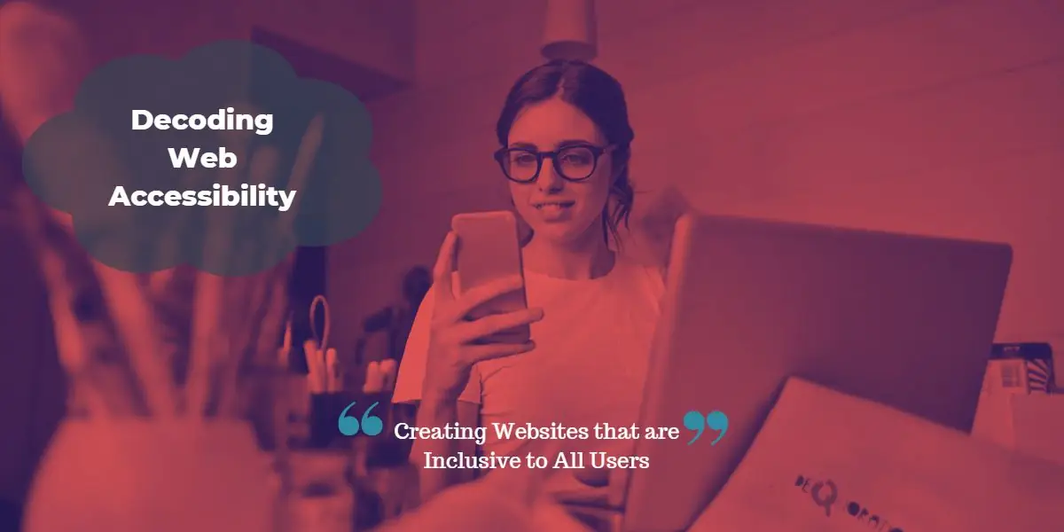 Featured image for Creating Websites with Accessibility in Mind!