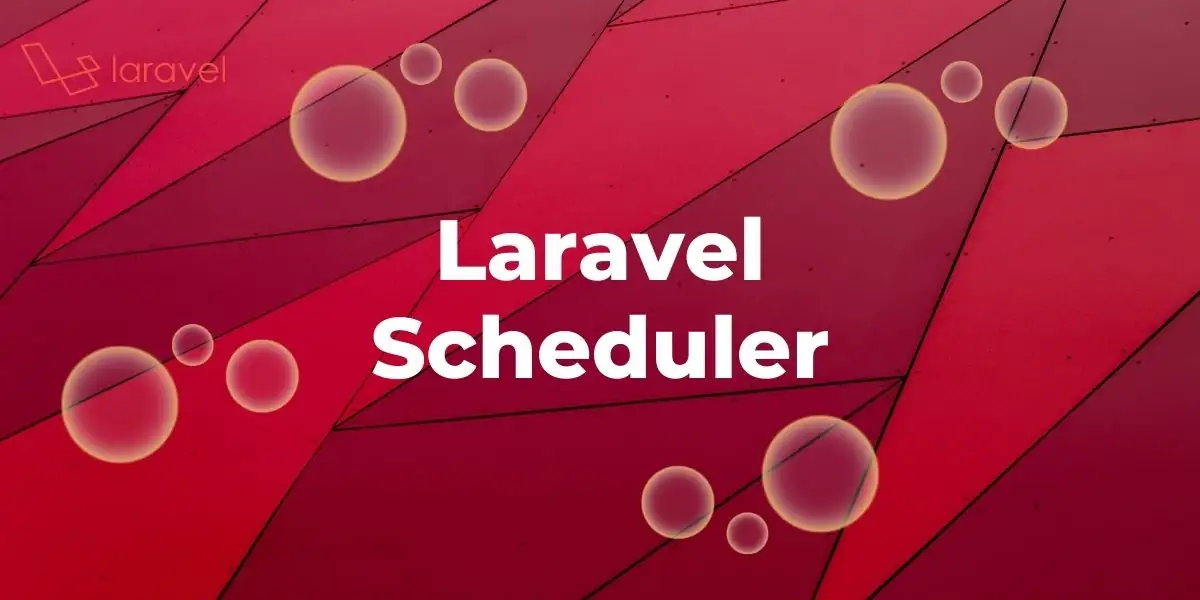 Featured image for Scheduler in Laravel: A Beginner's Guide